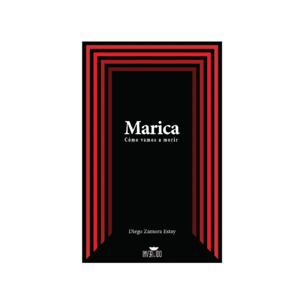 Marica: cómo vamos a morir